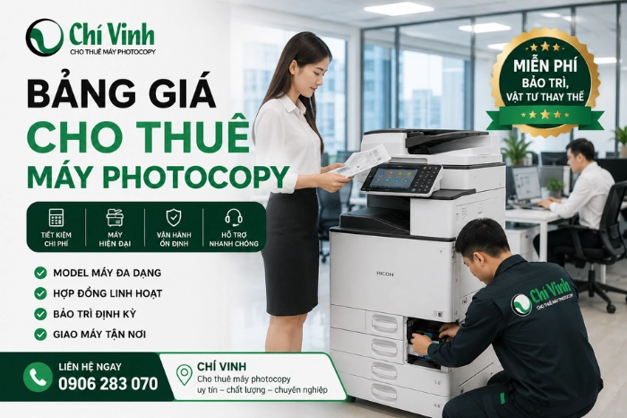 Báo Giá Thuê Máy Photocopy Ricoh 2026 – Đầy Đủ 42 Model Dịch vụ cho thuê máy photocopy trọn gói từ Chí Vinh, hỗ trợ giao máy và lắp đặt siêu tốc ngay trong ngày tại khu vực TP.HCM, Bình Dương và các tỉnh lân cận.